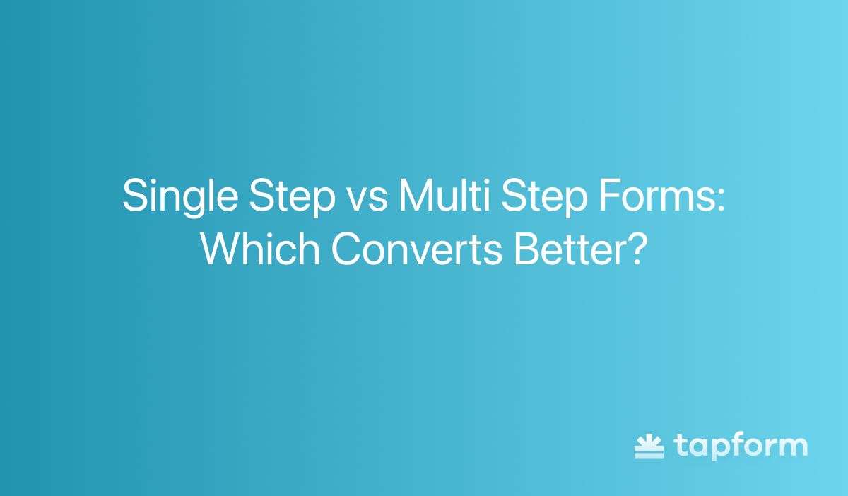 single step vs multi step forms